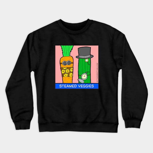 Steamed Veggies Crewneck Sweatshirt by Mythdirection